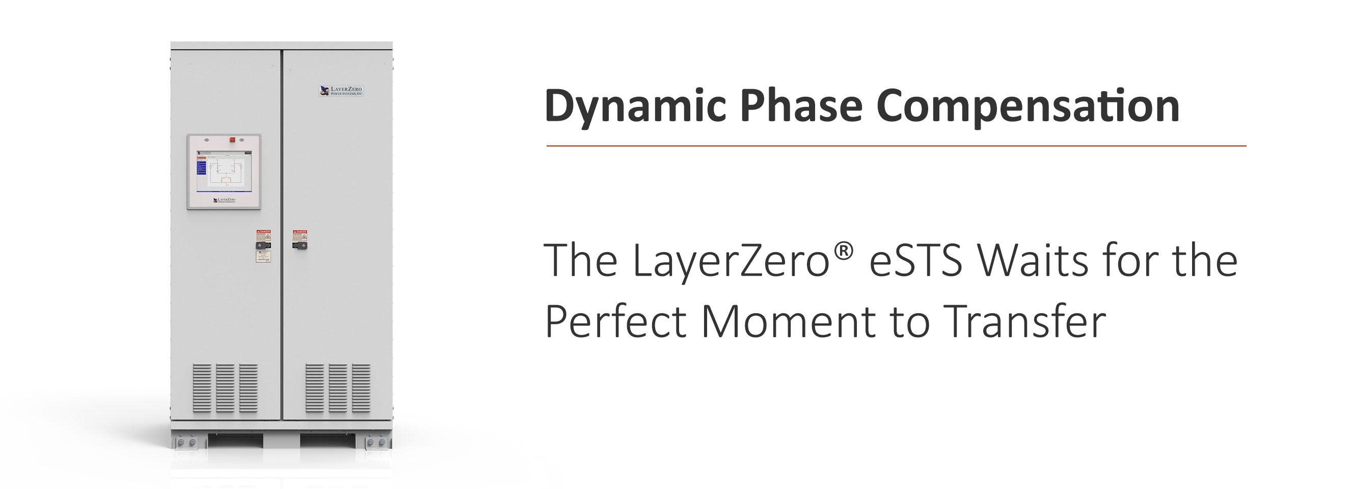 Dynamic Phase Compensation Technology by LayerZero Power Systems Dynamic Phase Compensation from LayerZero